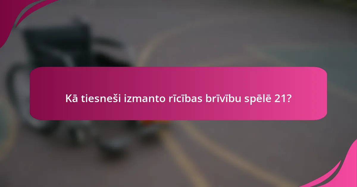 Kā tiesneši izmanto rīcības brīvību spēlē 21?